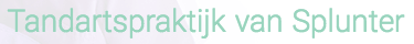 Tandartspraktijk van Splunter